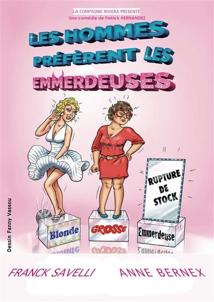 LES HOMMES PREFERENT LES EMMERDEUSES