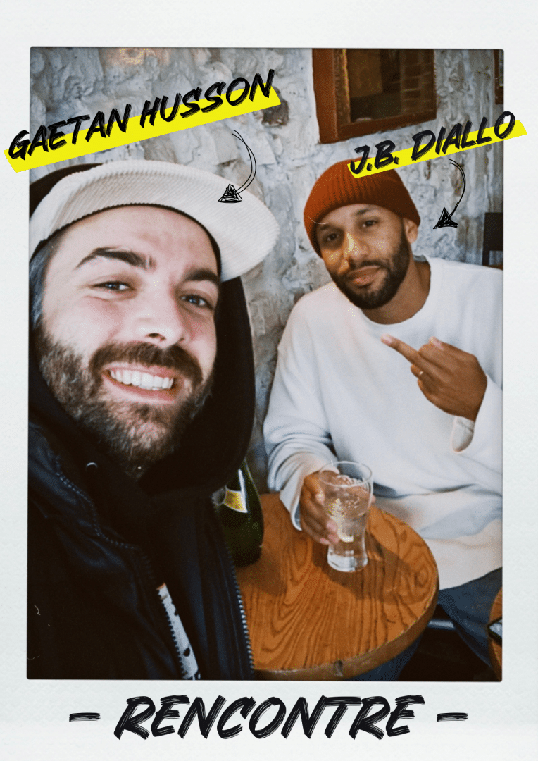 RENCONTRE – JEAN BENOIT DIALLO & GAETAN HUSSON