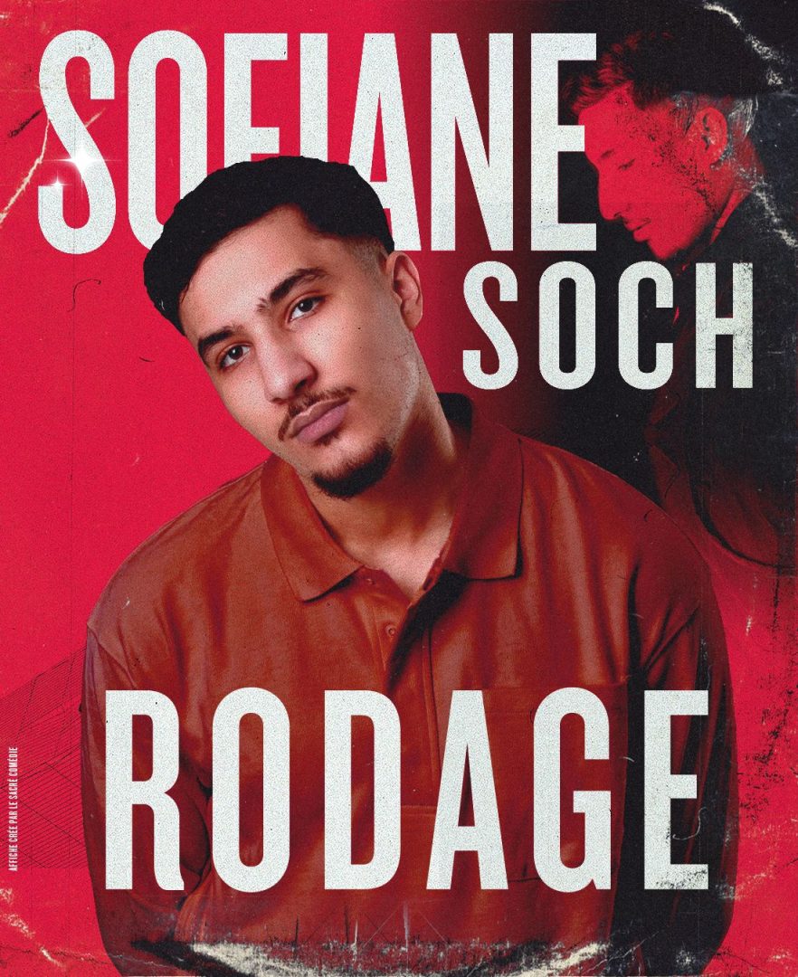 SOFIANE SOCH – EN RODAGE