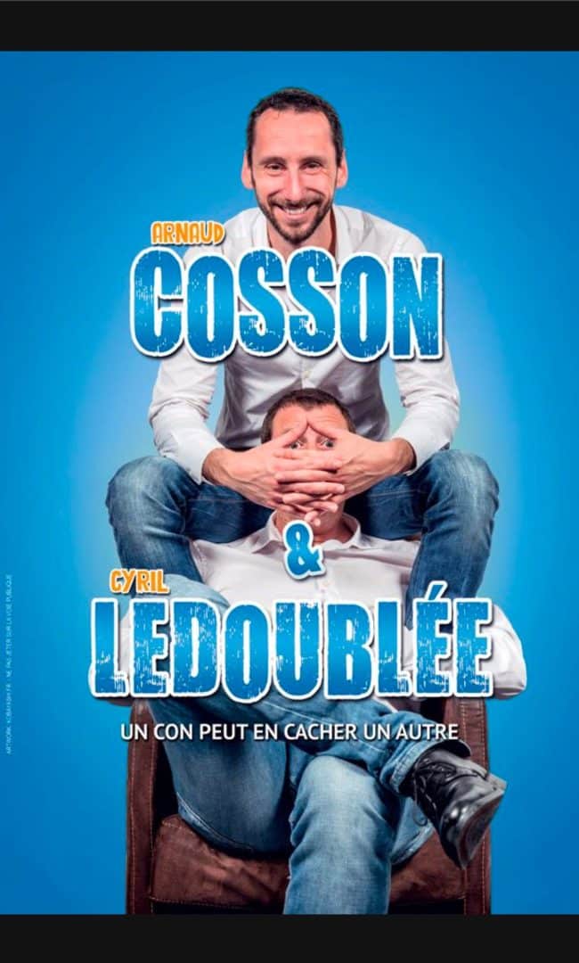 Arnaud Cosson et Cyril Ledoublée